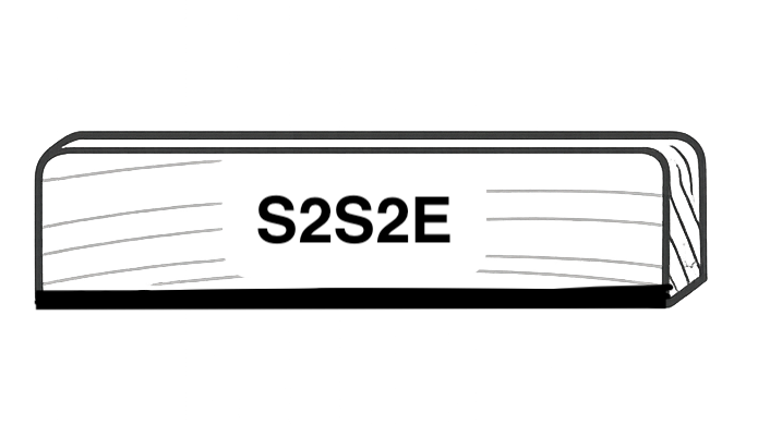 S2S2E (Smooth 2 Sides, 2 Eased Edges)